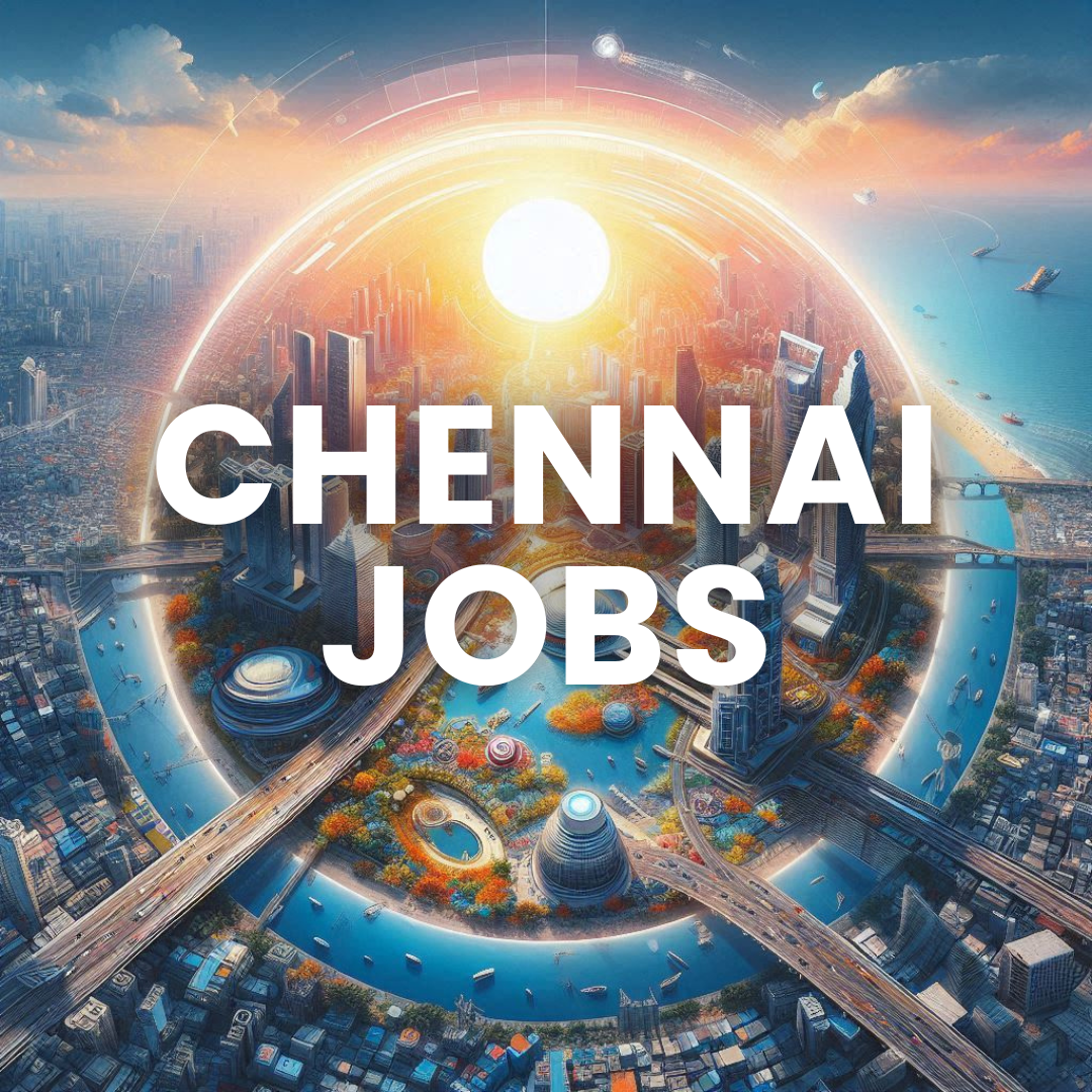 Chennai Job