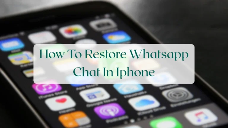 How To Restore Whatsapp Chat In Iphone - Backup & Data Management Featured Image