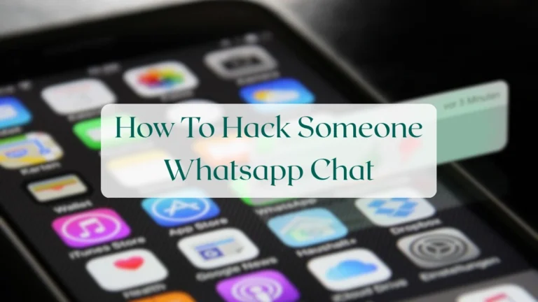 How To Hack Someone Whatsapp Chat - Privacy & Security Featured Image