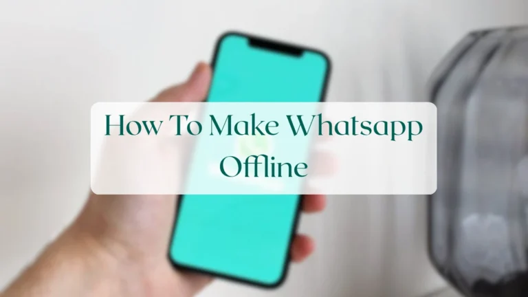 How To Make Whatsapp Offline - Chats & Messaging Featured Image
