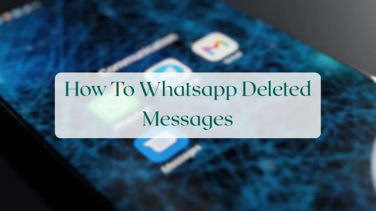 How To Whatsapp Deleted Messages - Troubleshooting & Support Featured Image
