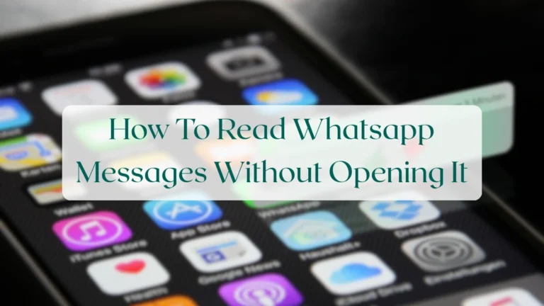 How To Read Whatsapp Messages Without Opening It - Chats & Messaging Featured Image