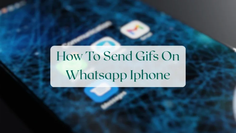 How To Send Gifs On Whatsapp Iphone - Chats & Messaging Featured Image