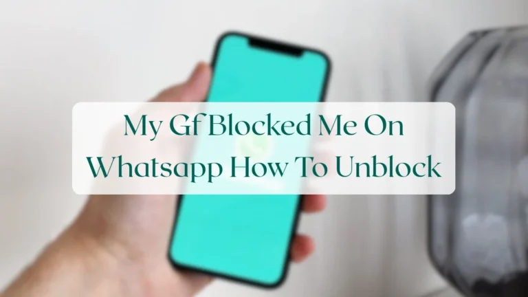 My Gf Blocked Me On Whatsapp How To Unblock - Privacy & Security Featured Image